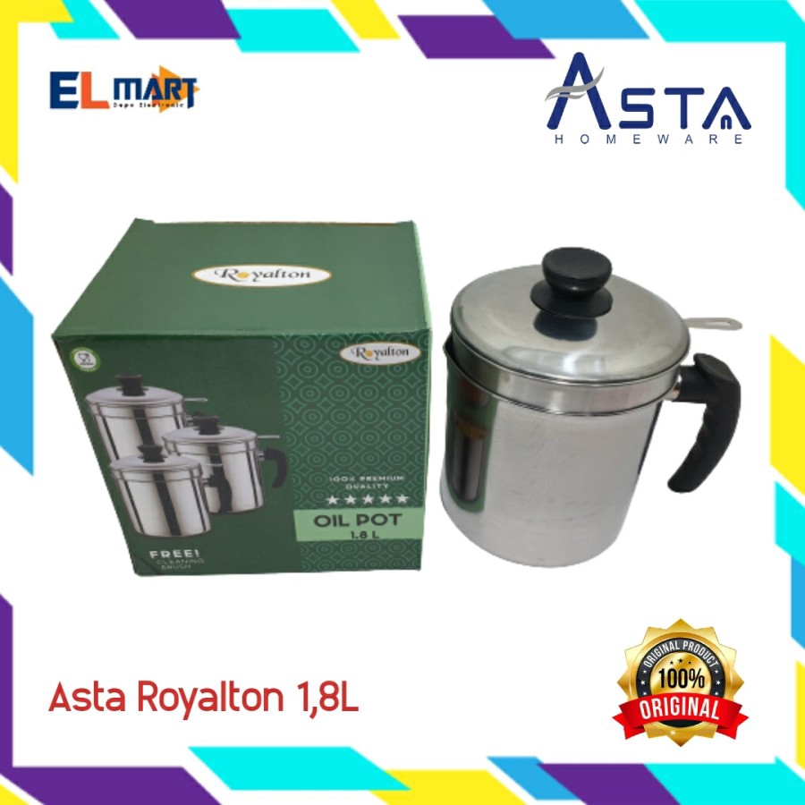 Oil Pot Saringan Minyak Goreng Stainless 1.8 Liter Asta Royalton Praktis dan simpel