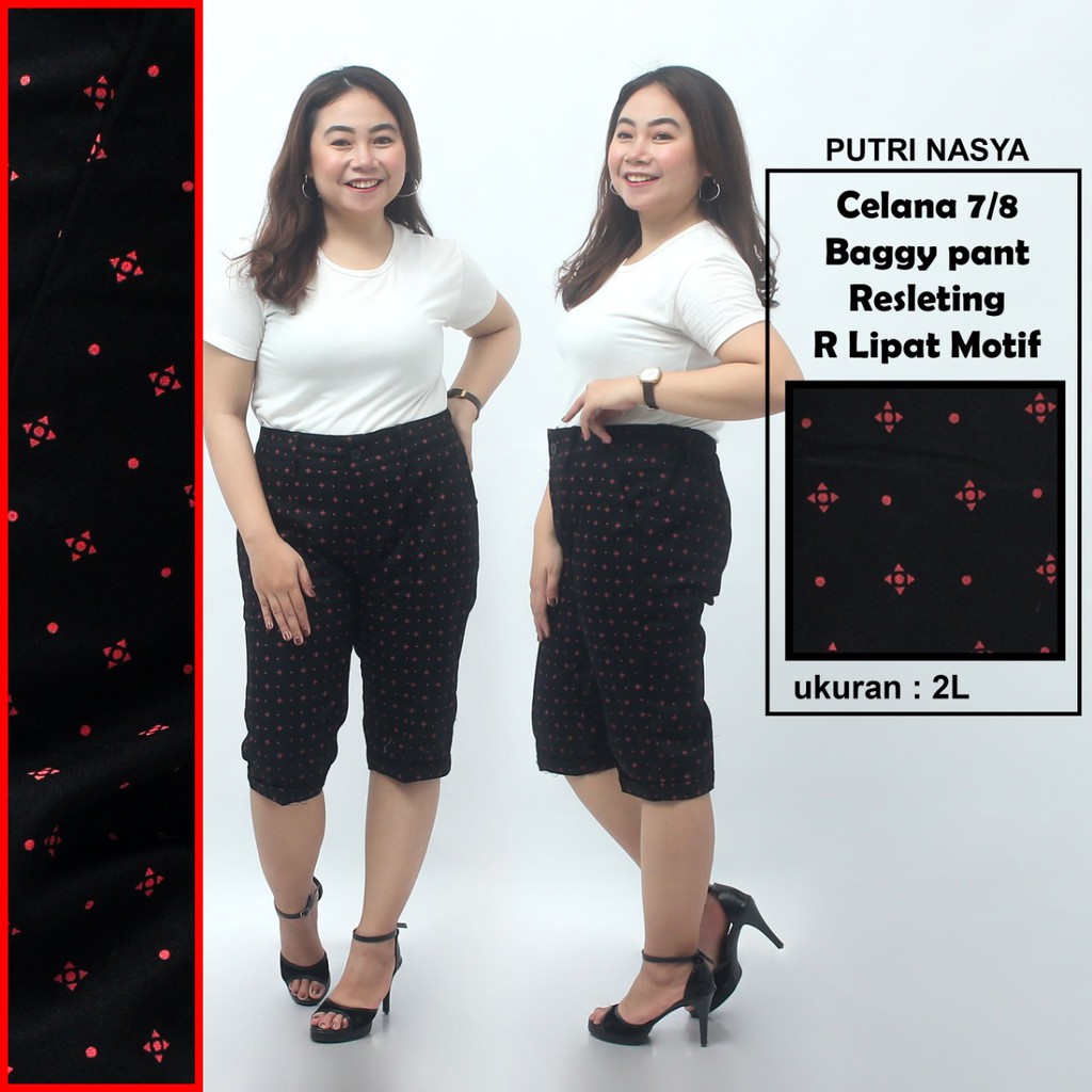 Celana 7/8 jumbo Resleting motif pendek/ baggypant jumbo / celana pendek 8L-6L-5L-4L-2L-XL-S fitto L