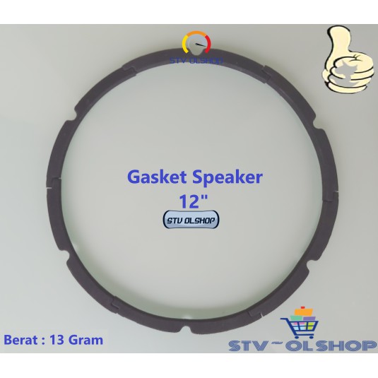 Gasket Speaker 12 inch / Spon Bantalan Tepi Speaker 12&quot;