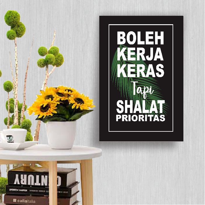 Hiasan Dinding Islami Motivasi Islami Sholat