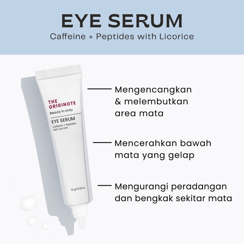 【BPOM】The Originote Eye Serum 15gr Eye Treatment Eye Cream Eye Serum Mencerahkan dan Mengencangkan Area Mata with Caffeine, Peptides &amp; Licorice