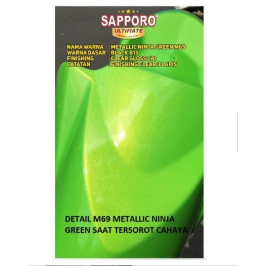 Cat Semprot Sapporo Ultimate M69 Metallic Ninja Green / Sapporo Spray / Pilok / Pylox