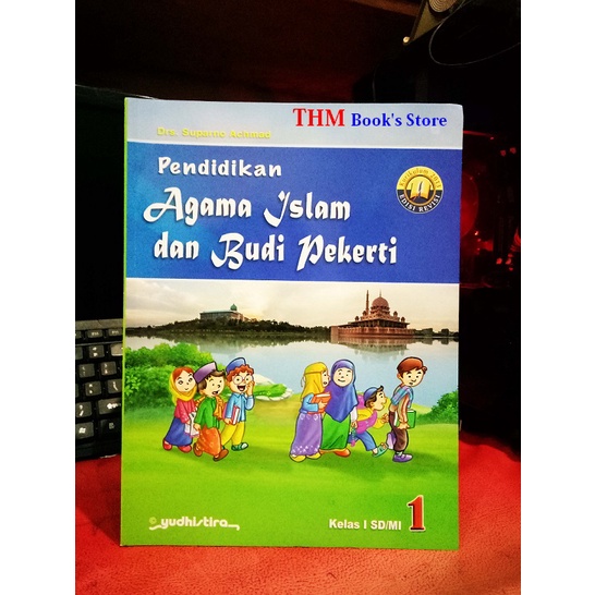 Pendidikan Agama Islam dan Budi Pekerti SD Kelas 1 - Yudhistira