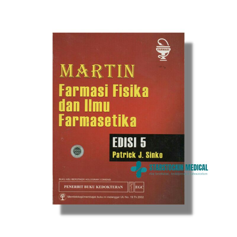 Farmasi Fisika dan Ilmu Farmasetika Martin Edisi 5 - EGC