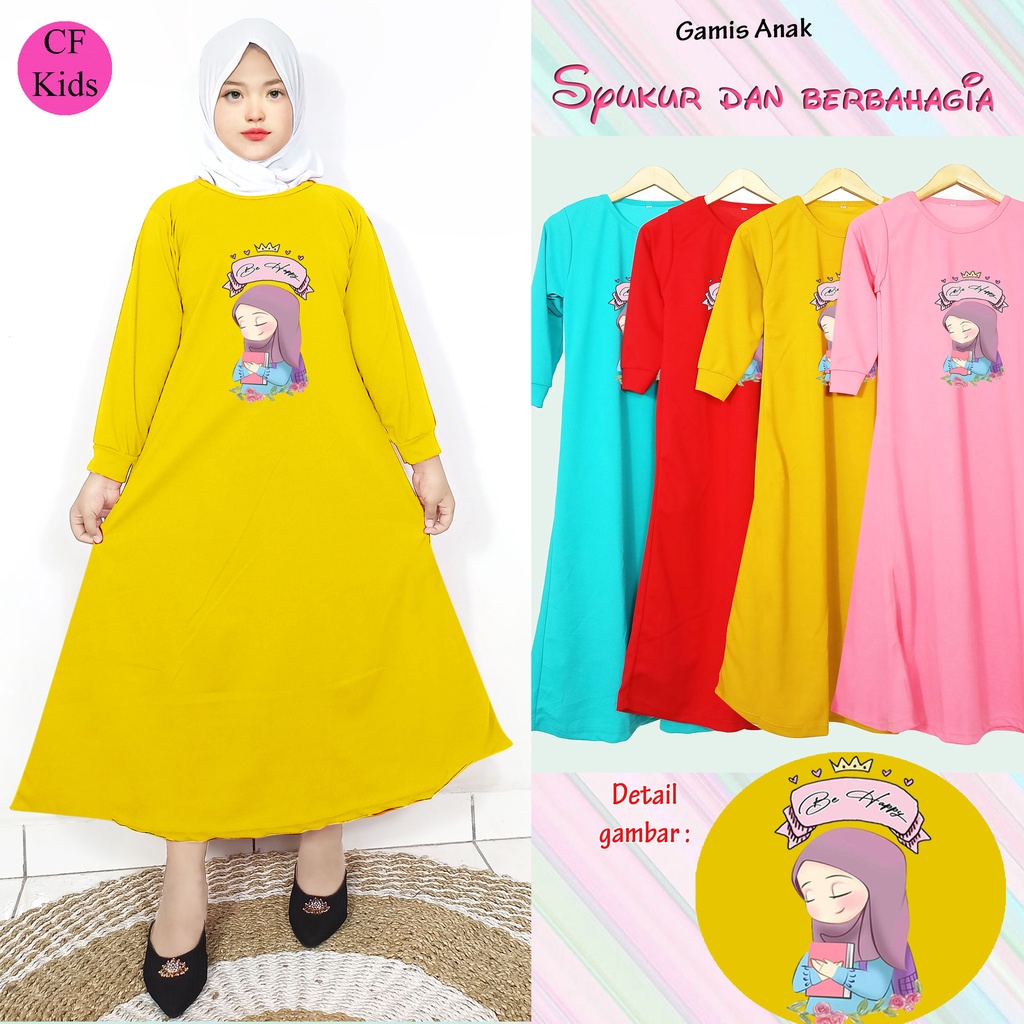 Gamis Anak Perempuan DTF Be Happy Kekinian CF Kids