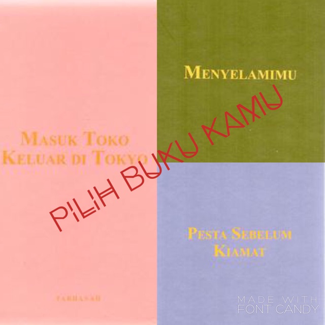 Masuk Toko keluar Di Tokyo, Menyelamimu, Pesta Sebelum Kiamat