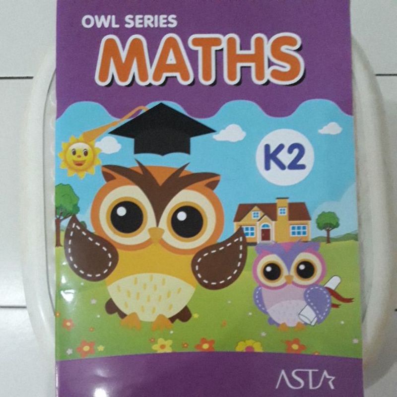 

BUKU OWL SERIES MATHS K2/KINDERGARTEN 2/ASTA THE STAR OF EDUCATION