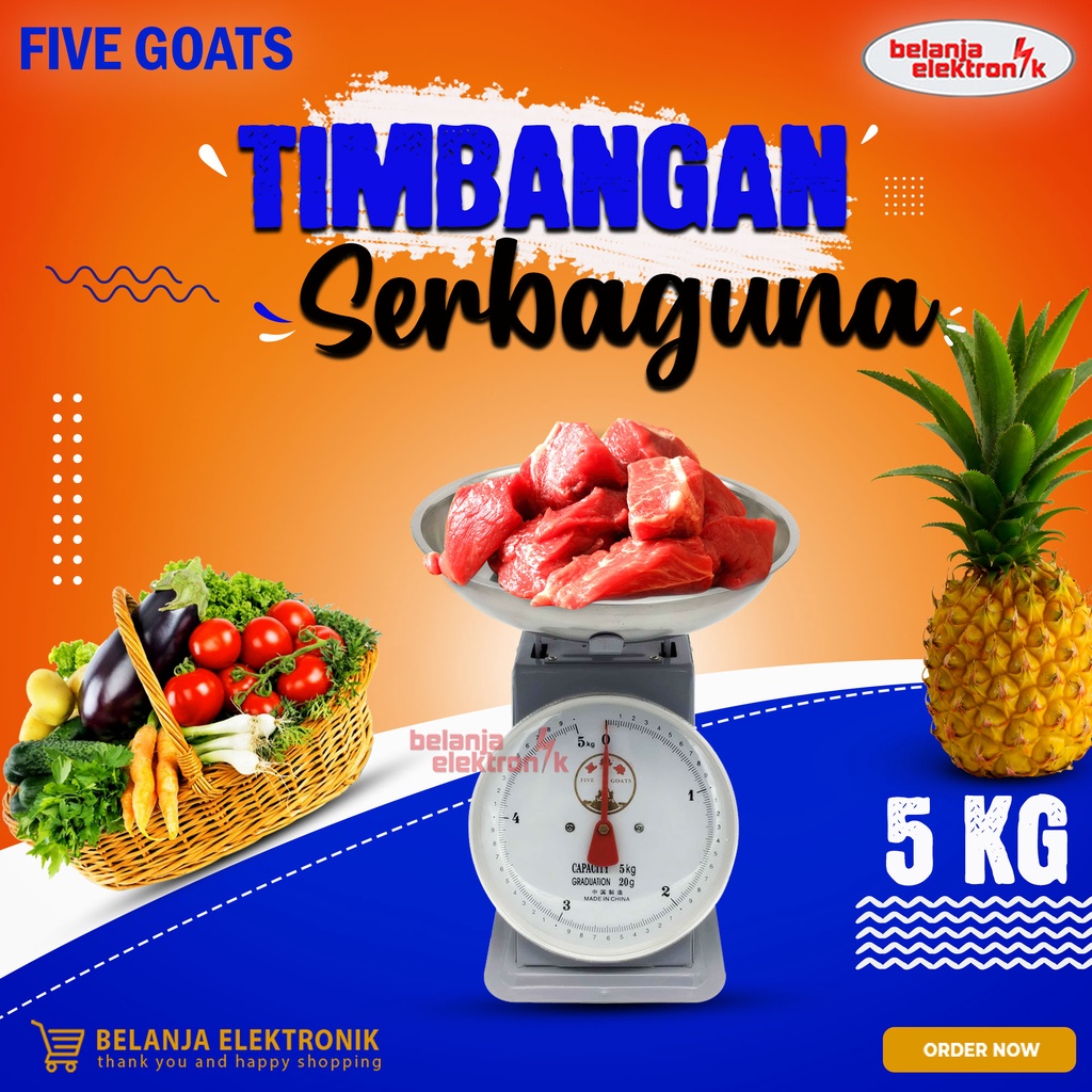 TIMBANGAN BUAH SERBAGUNA / TIMBANGAN DUDUK CAP KAMBING FIVE GOATS 5 KG