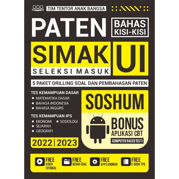 Buku Paten Bahas Kisi-Kisi SIMAK UI SOSHUM 2022/2023 - Tim Tentor Anak Bangsa | Buku Kisi Kisi Buku 