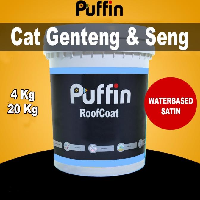 Cat genteng & Waterproof Puffin RoofCoat satin waterbased 4kg