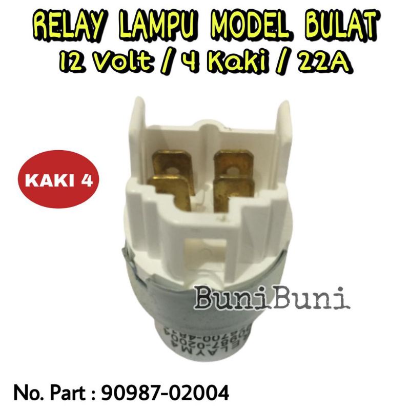 Relay Lampu Bulat Untuk Mobil Kijang / Rino / Taft 12V 22A Kaki 4 SEJAJAR