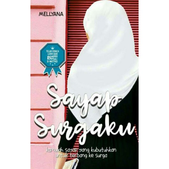 NOVEL SAYAP SURGAKU by MELLYANA