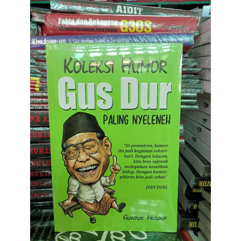 KOLEKSI HUMOR Gus Dur Paling Nyeleneh