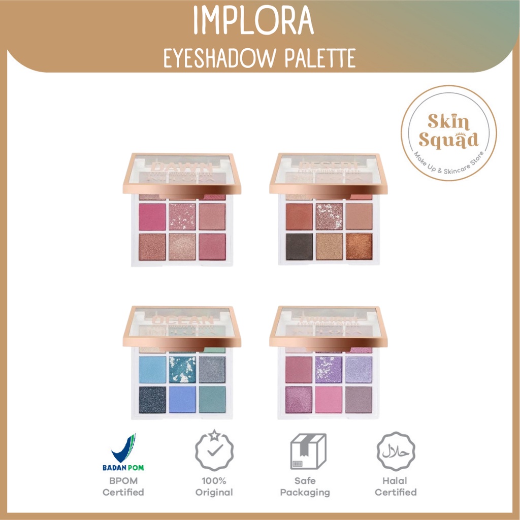 Implora Eyeshadow Palette / Eyeshadow Palette / Eyeshadow