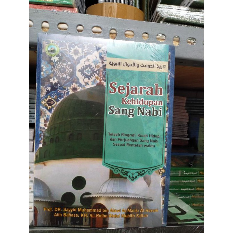 Sejarah Kehidupan Sang Nabi