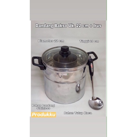Dandang Bakso Stainless / Dandang Stainleess 22 CM Tutup Kaca + Irus