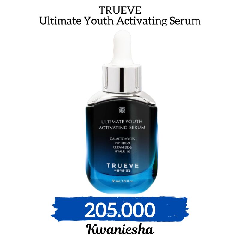 TRUEVE GALACTOMYCES & PEPTIDE ANTI-AGING SERUM 30ML / TRUEVE SERUM / SERUM TRUEVE / SERUM ANTI-AGING