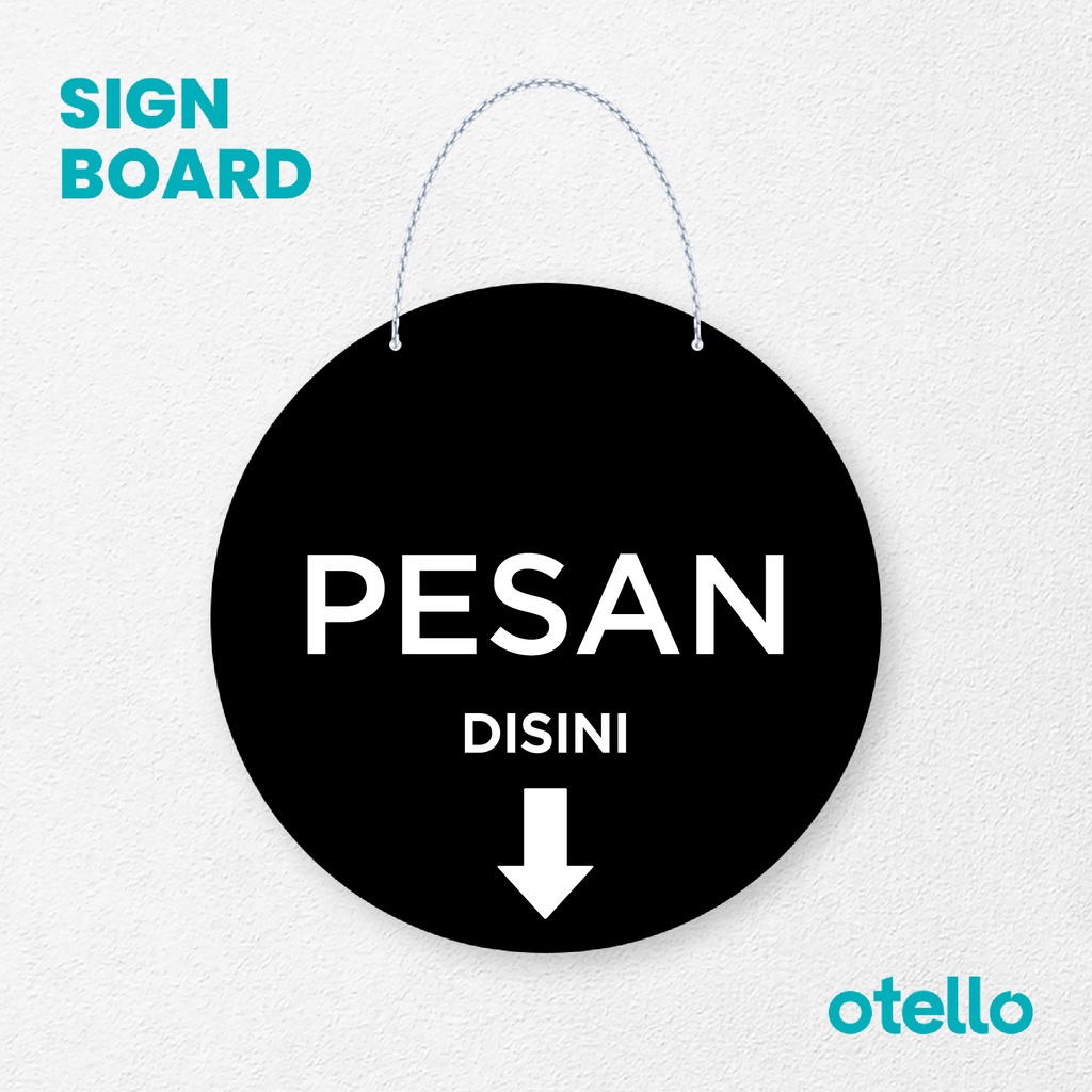 Otello Signage Pesan Disini Signage Board Acrylic Papan Gantung Akrilik Rantai Petunjuk Toko Modern Minimalist Kafe Restoran Kantor Gedung Cafe