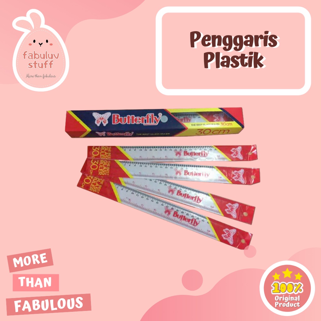 

ATK ~ Penggaris Butterfly 30cm Plastik Mika Ori 100% / Ruler 15 20 30 cm
