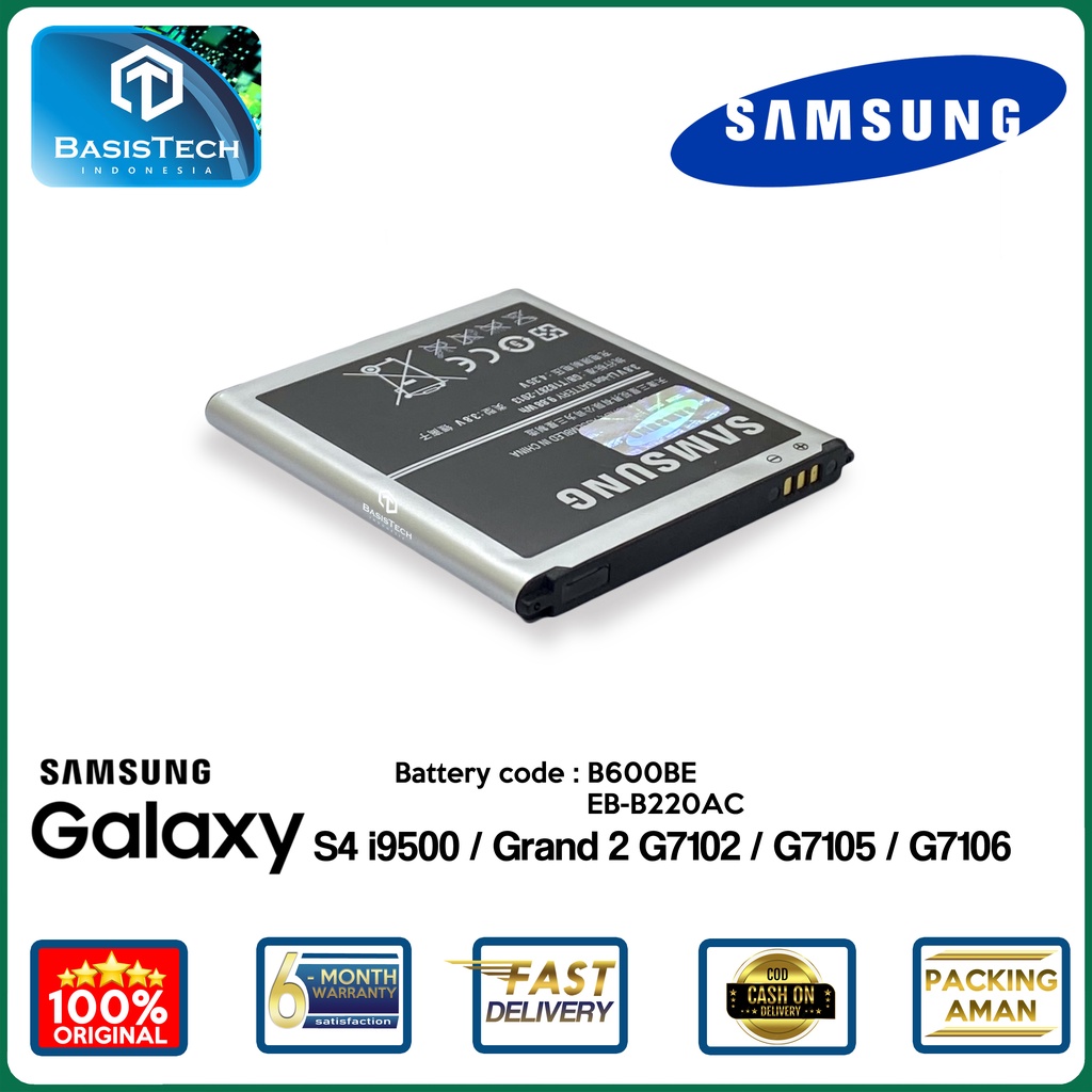 BATERAI SAMSUNG S4 i9500 - GRAND 2 G7102 G7105 G7106 - B600BE - EB-B220AC - ORI