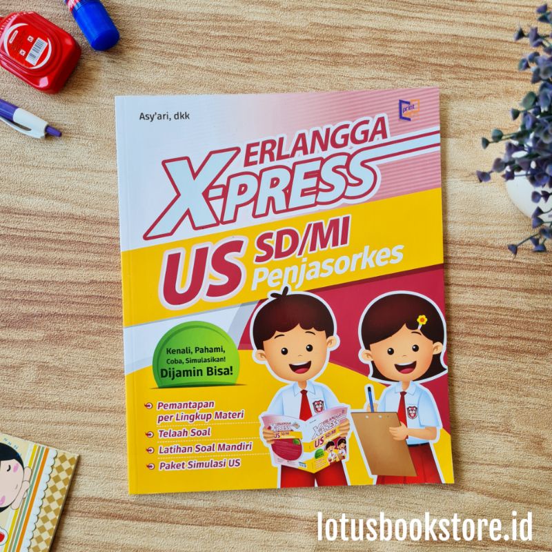 Buku Xpress US SD (Matematika IPA Indonesia PPKN PJOK) - Erlangga Original - UN USBN-Penjasorkes