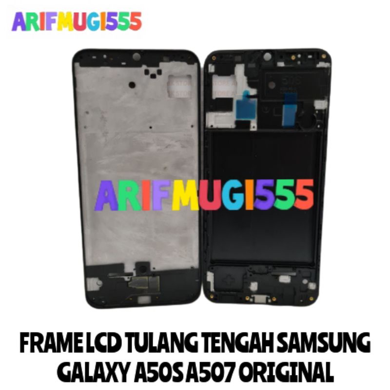 Frame Tulang Tengah Lcd Tatakan Dudukan Bezzel Bezel Samsung galaxy A50S A507 Original