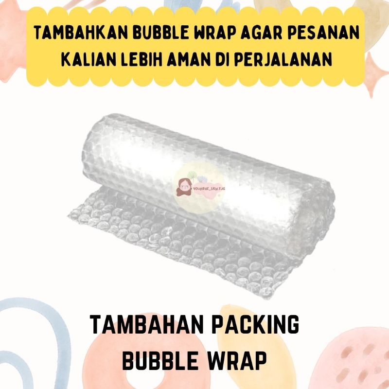 

(WAJIB) BUBBLE WRAP TAMBAHAN PACKING