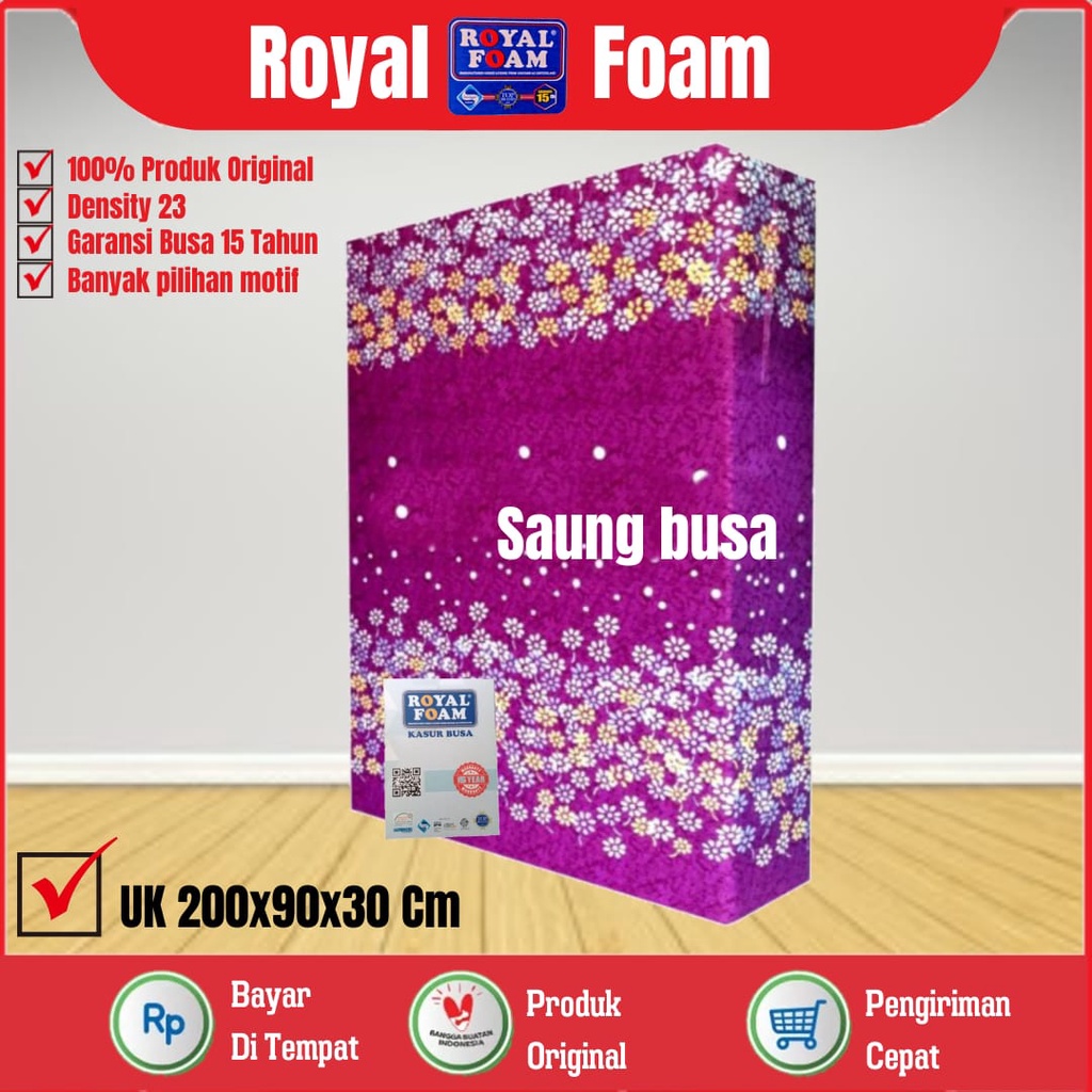 Kasur Busa Royal Foam Single RK LG D23 Ukuran 200cm x 90cm x 30cm Garansi 15 Tahun Original