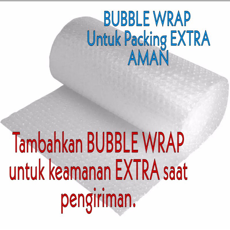 

Bubble Wrap tambahan packing