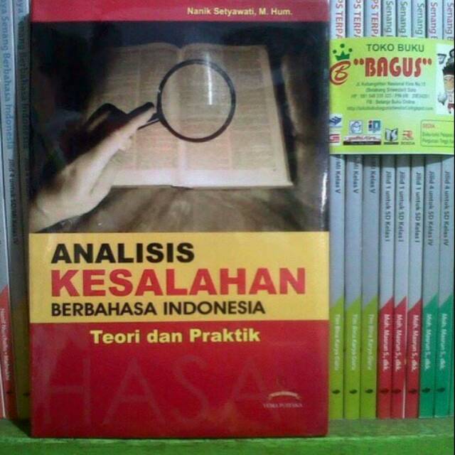 ANALISIS KESALAHAN BERBAHASA INDONESIA teori dan praktik ANALISIS KESALAHAN BERBAHASA INDONESIA teori dan praktik