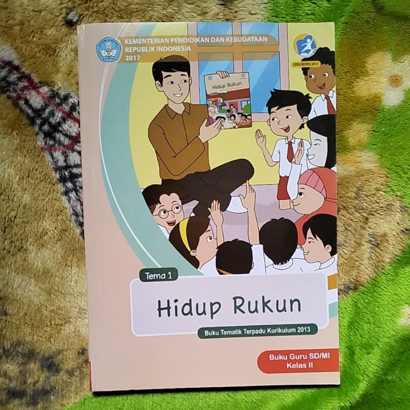 ORIGINAL BUKU GURU TEMATIK HIDUP RUKUN TEMA 1 KELAS 2 SD