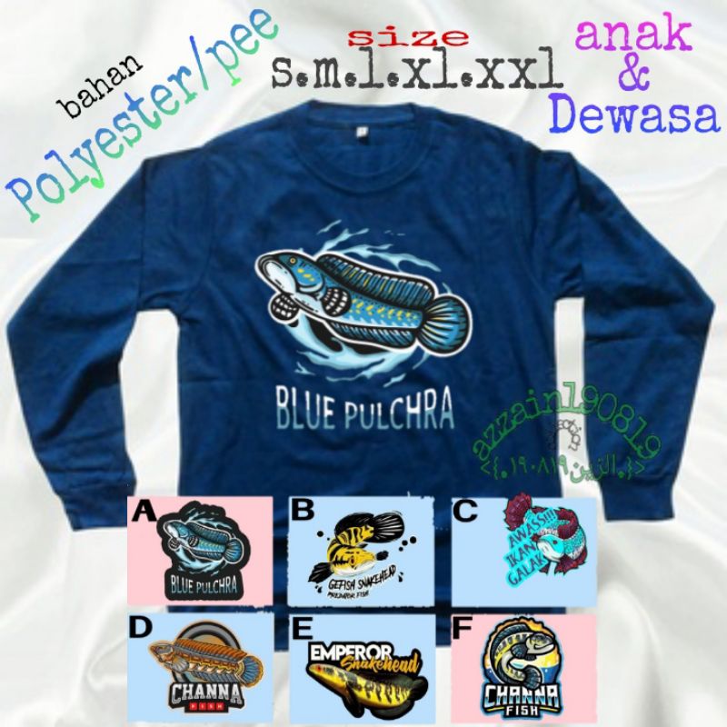 kaos anak channa blue pulchra/snakehead/andrao/stewarti/limbata/auranti/maru/pulchra/barca/marulioid