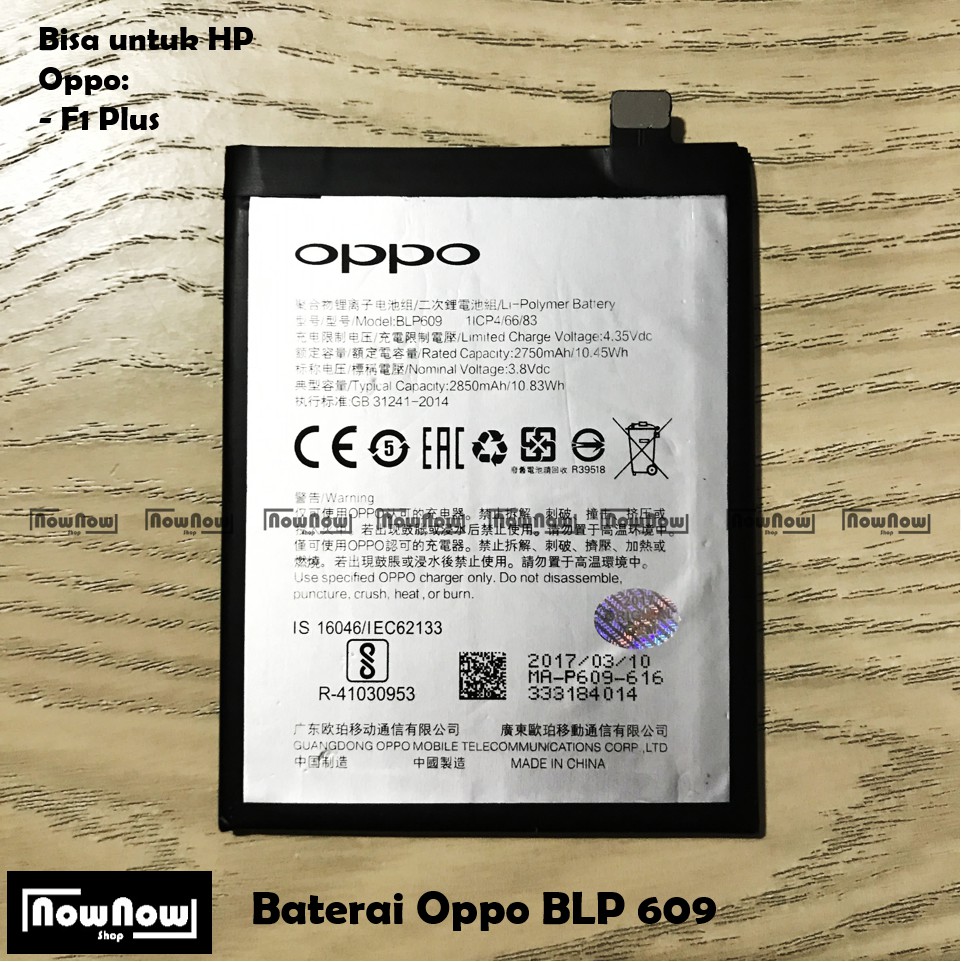 Baterai Oppo F1 Plus BLP609 BLP 609 Batre Batrai Battery