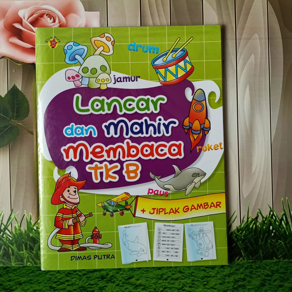 Buku TK-LANCAR DAN MAHIR MEMBACA TK B