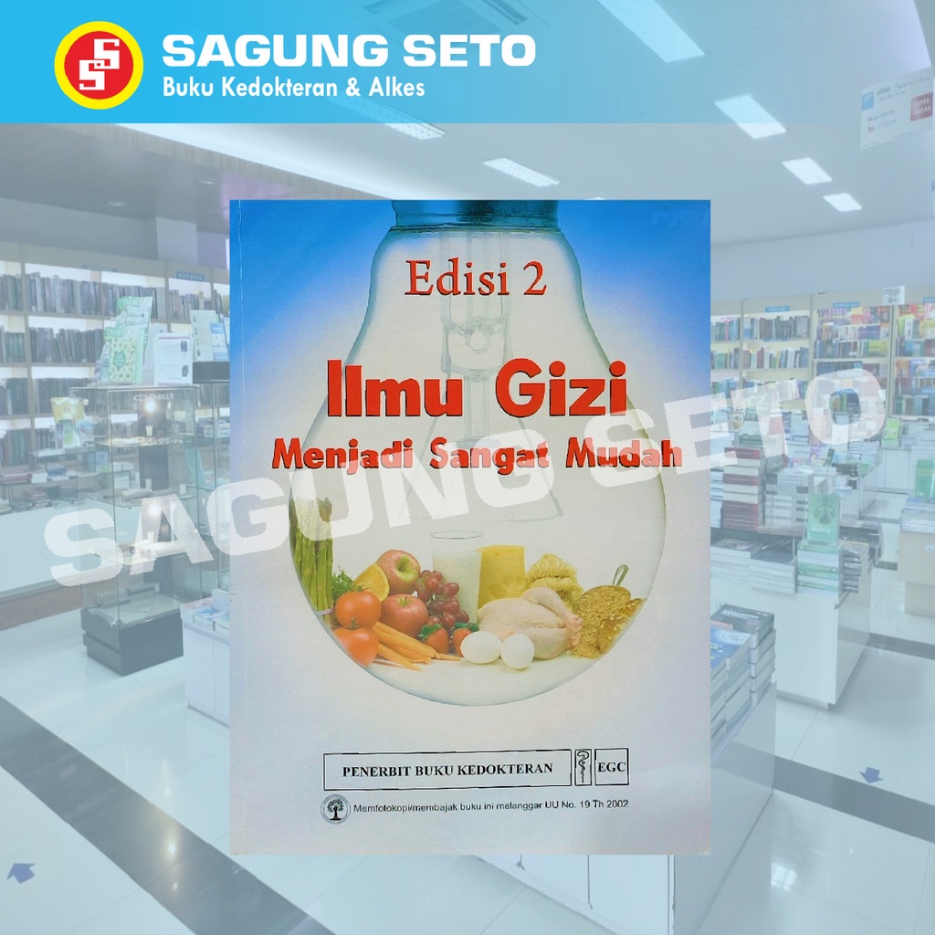 BUKU ILMU GIZI MENJADI SANGAT MUDAH EDISI 2 - EGC