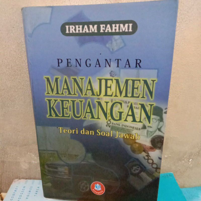 

pengantar manajemen keuangan teori dan soal jawab by Irham fahmi