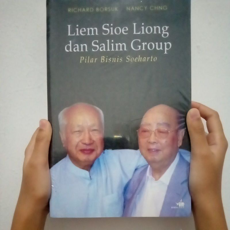 Liem Sioe Liong dan Salim Group. Pilar Bisnis Soeharto