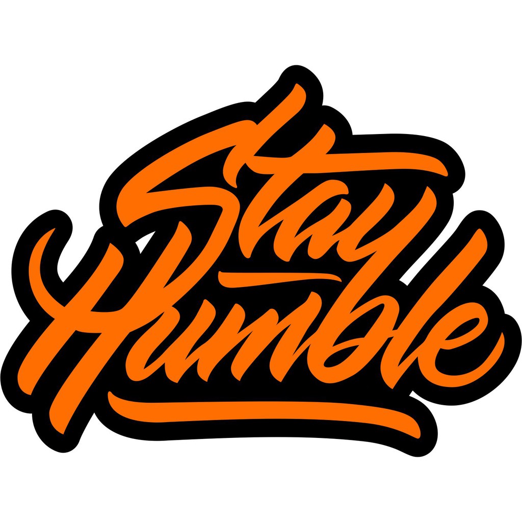 Cutting Sticker Pintu stay humble stiker truk stiker mobil stiker stay humble