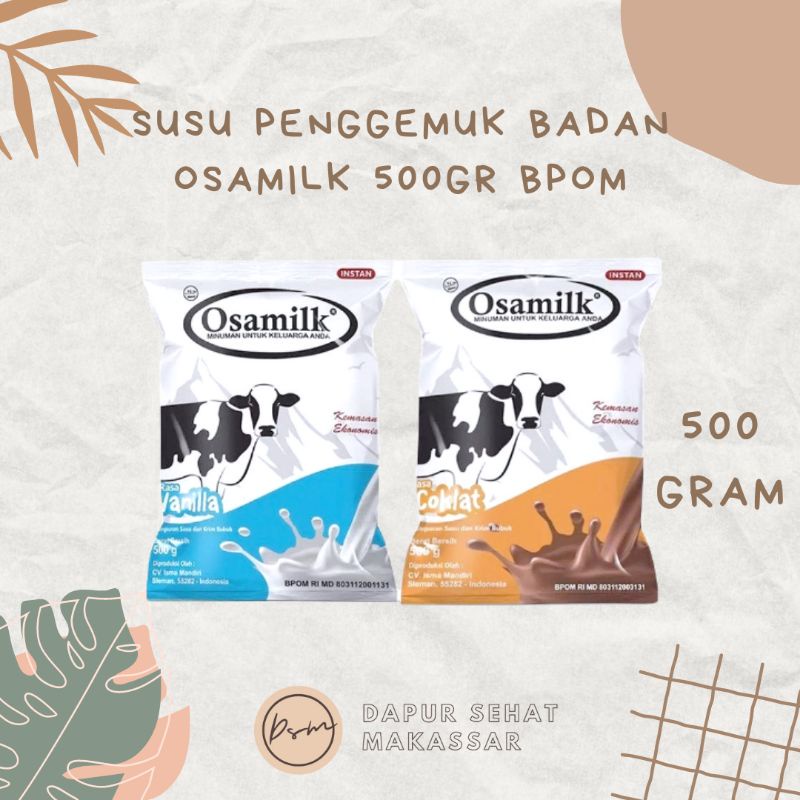 OSAMILK 500 gr susu penggemuk badan RASA COKLAT dan VANILA (SUSU BUBUK UNTUK KELUARGA KAYA VITAMIN )Susu Sapi Bubuk murni 100% Susu osamilk Susu gemuk Anak &amp; Dewasa