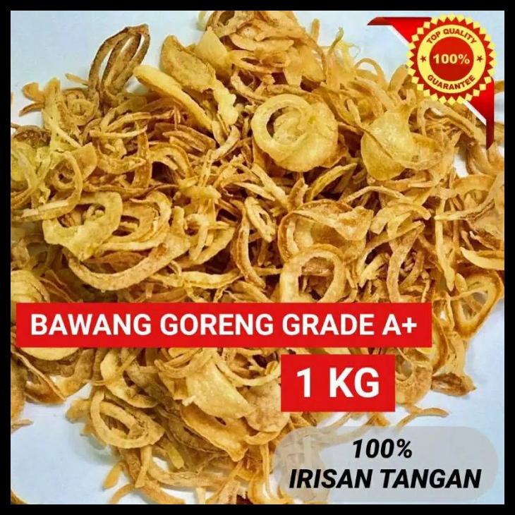 

DISKON TERBATAS !!! BAWANG GORENG GRADE A+ ASLI MURNI BREBES 1 KG ( IRISAN TANGAN ) TERLARIS