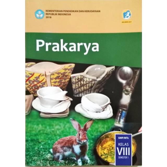 Prakarya Kelas 8 Semester 1 Kurikulum 2013 Edisi 2017 Cetakan 2018 Shopee Indonesia