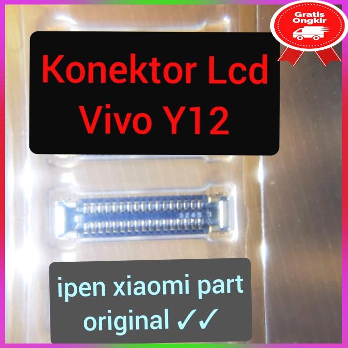 Konektor Lcd Vivo Y12 Original Connector Socket Di Mesin Part Hp