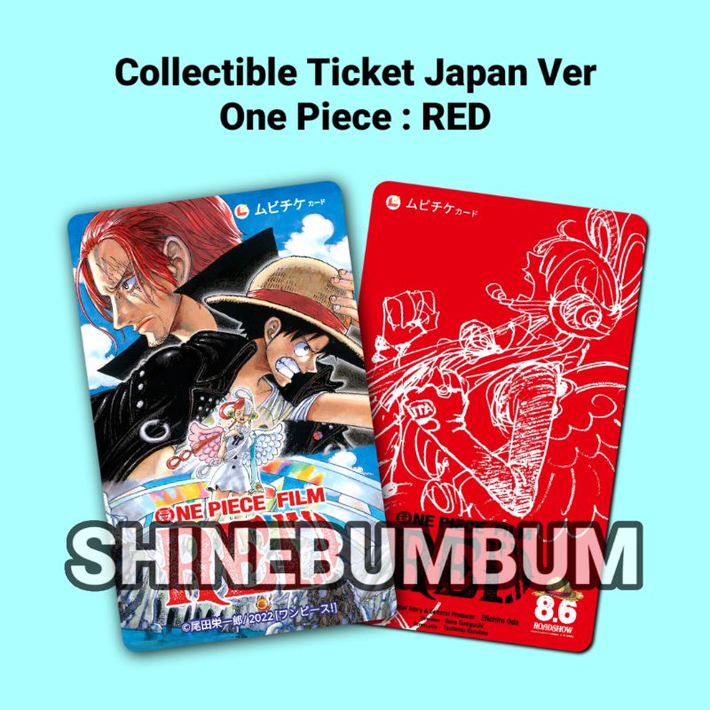 Tiket Japan Ver - One Piece Film RED (UNOFFICIAL)