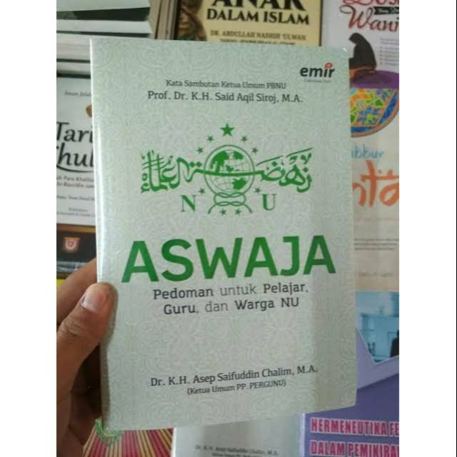 ASWAJA; PEDOMAN UNTUK PELAJAR, GURU, DAN WARGA NU ORIGINAL