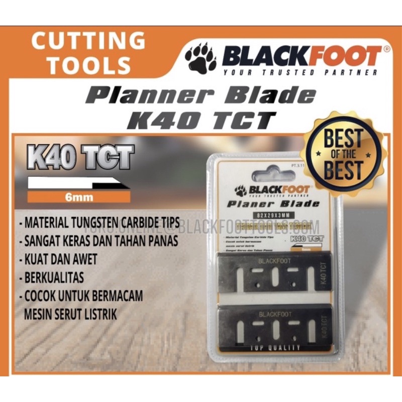 BLACKFOOT MATA SERUT LISTRIK PLANNER BLADE K40 TCT ; K10 TCT