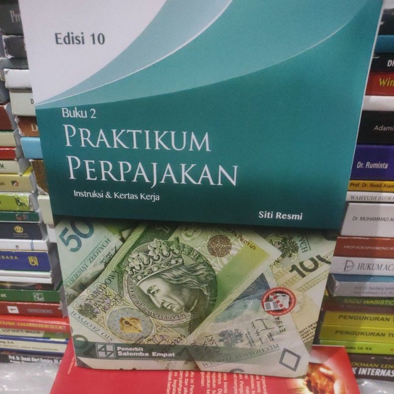 

praktikum perpajakan instruksi & kertas kerja buku2 by Siti resmi