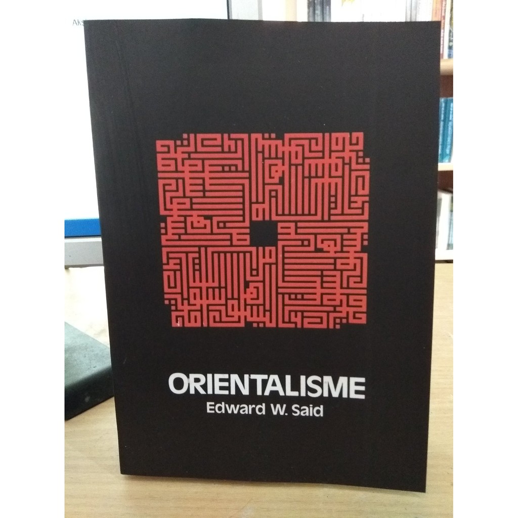 Orientalisme - Edward W Said