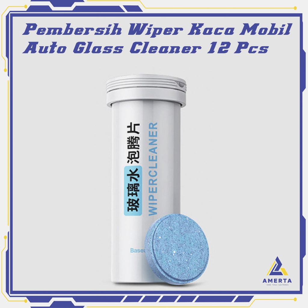 Baseus Pil Sabun Pembersih Wiper Kaca Mobil Solid Auto Glass Cleaner 12 PCS