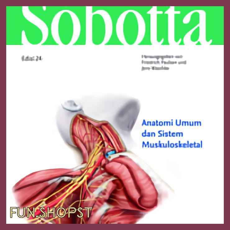 ORIGINAL SOBOTTA ATLAS ANATOMI MANUSIA EDISI 24