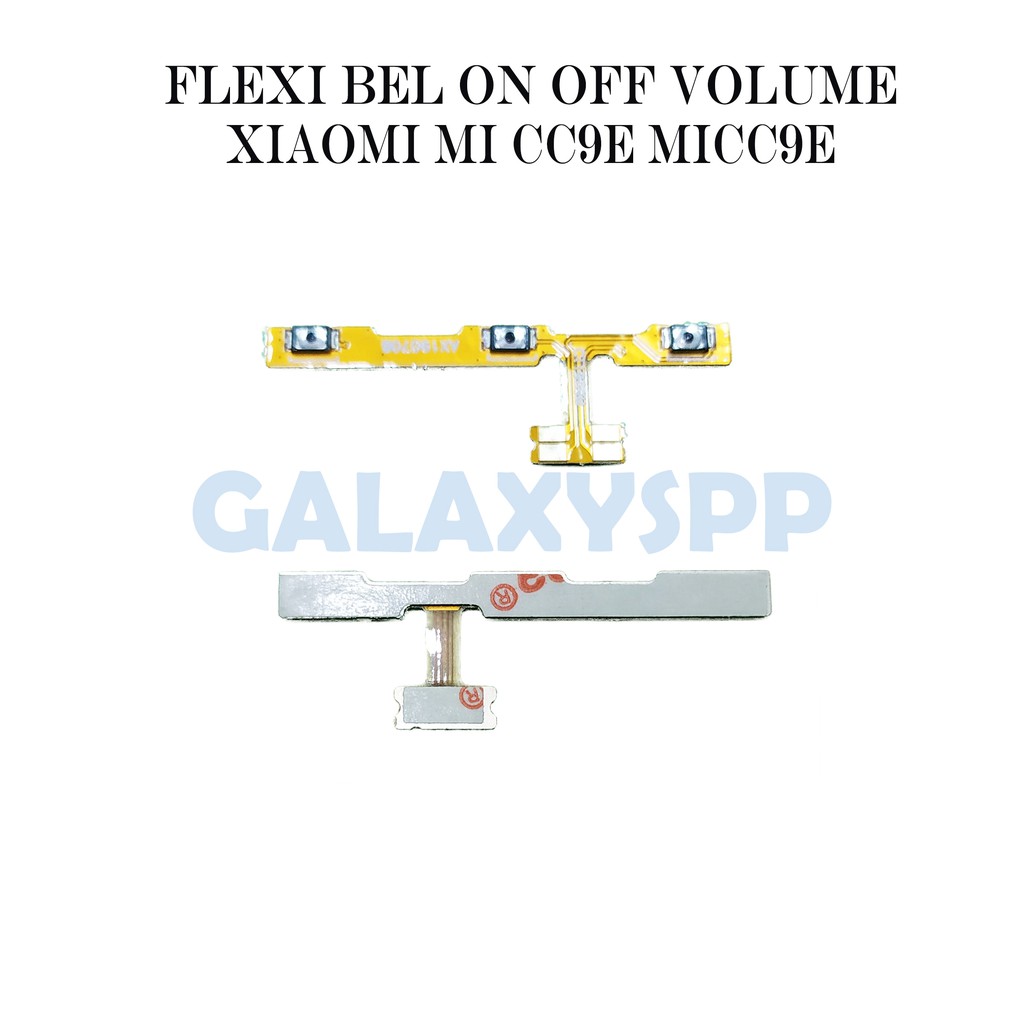 FLEXIBLE FLEKSIBEL FLEXIBEL POWER ON OFF VOLUME XIAOMI MICC9E MI CC9E